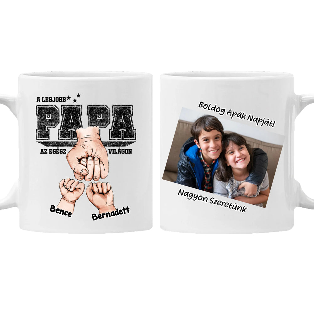 Ajándék Papáknak - Személyre szabható A legjobb Papa bögre