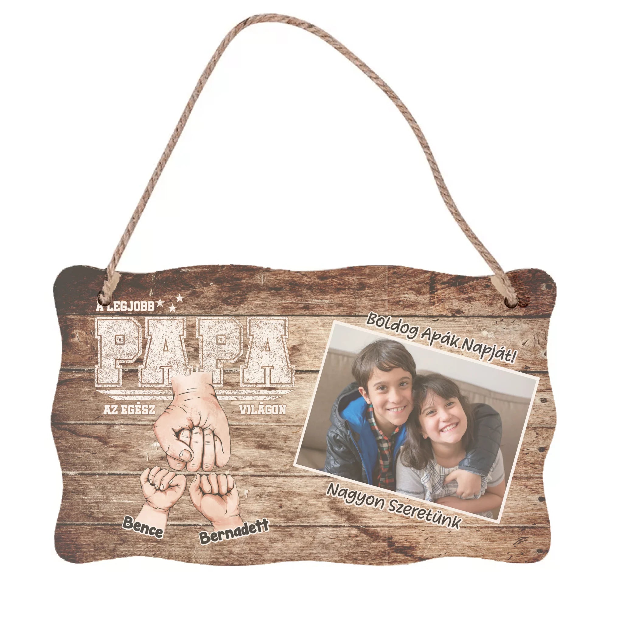 Ajándék Apáknak - Személyre szabható A legjobb Papa fali dekor tábla