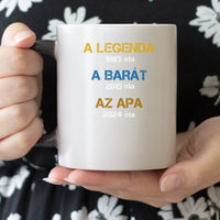 Egyedi évszámos ajándék apáknak A legenda, a barát, az apa bögre