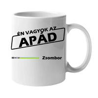 Én vagyok az Apád ajándék bögre egyedi névvel