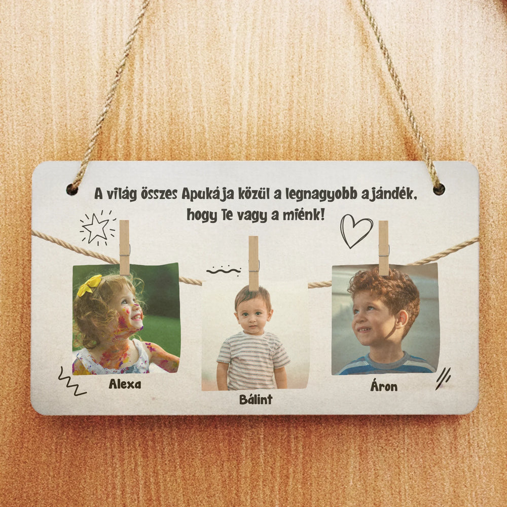 Apa a legnagyobb ajándék fényképes dísztábla