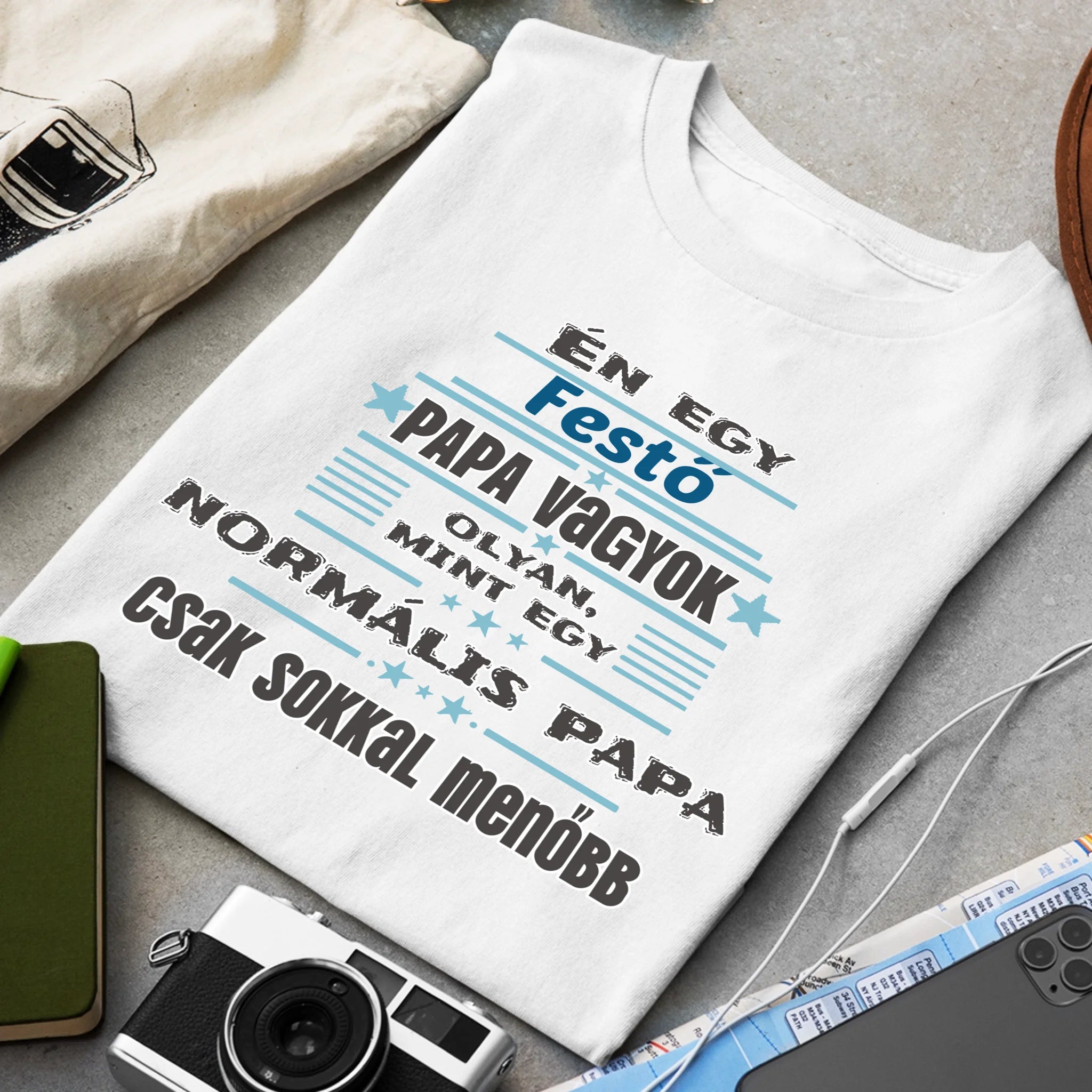 Egyedi ajándék póló - Szerkeszthető szakma feliratos póló Papáknak