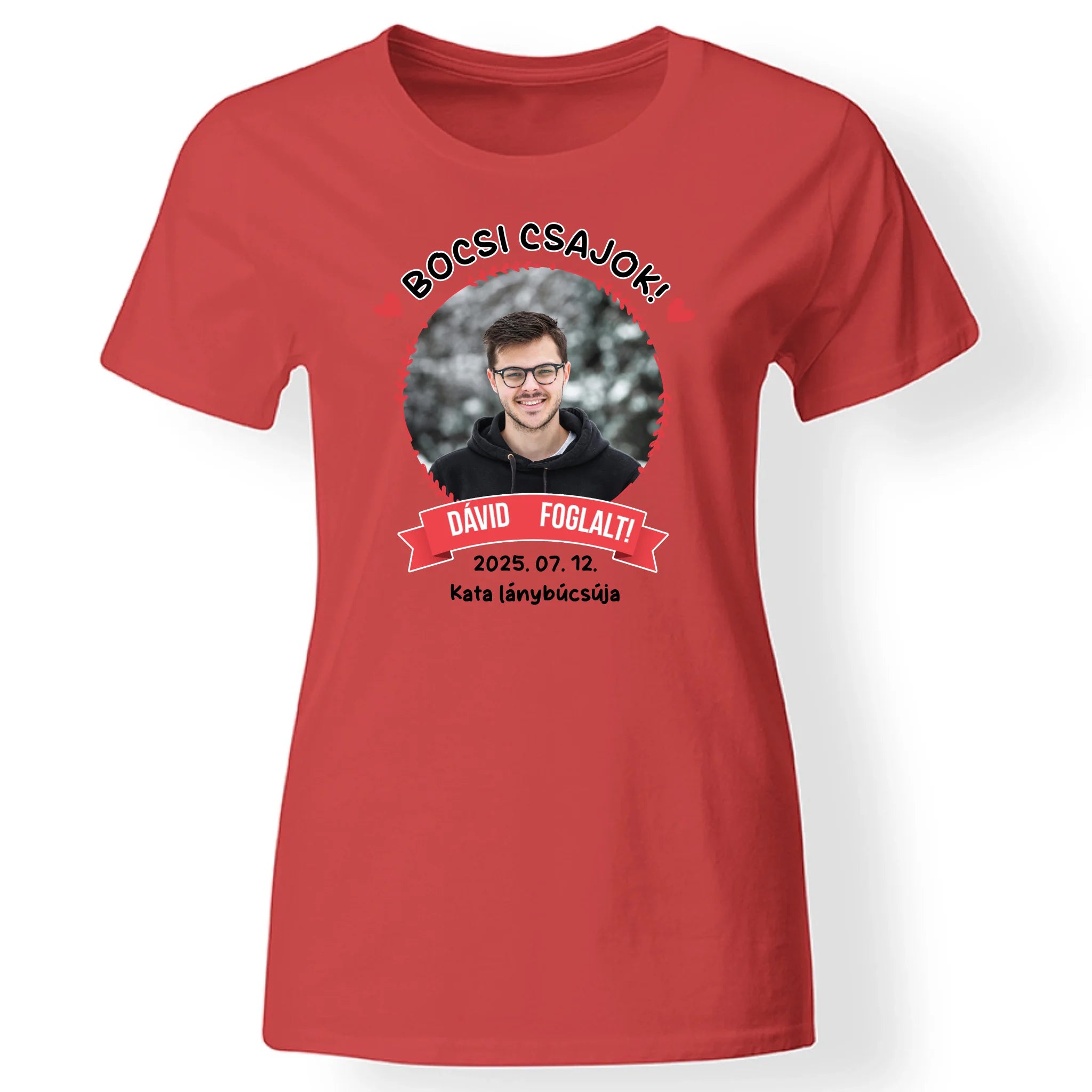 Lánybúcsú menyasszony párja foglalt egyedi képes női póló