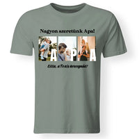 Ajándék Apának - Egyedi képes Apa szeretünk póló férfiaknak
