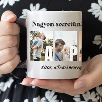 Ajándék Apának - Egyedi képes Apa szeretünk bögre