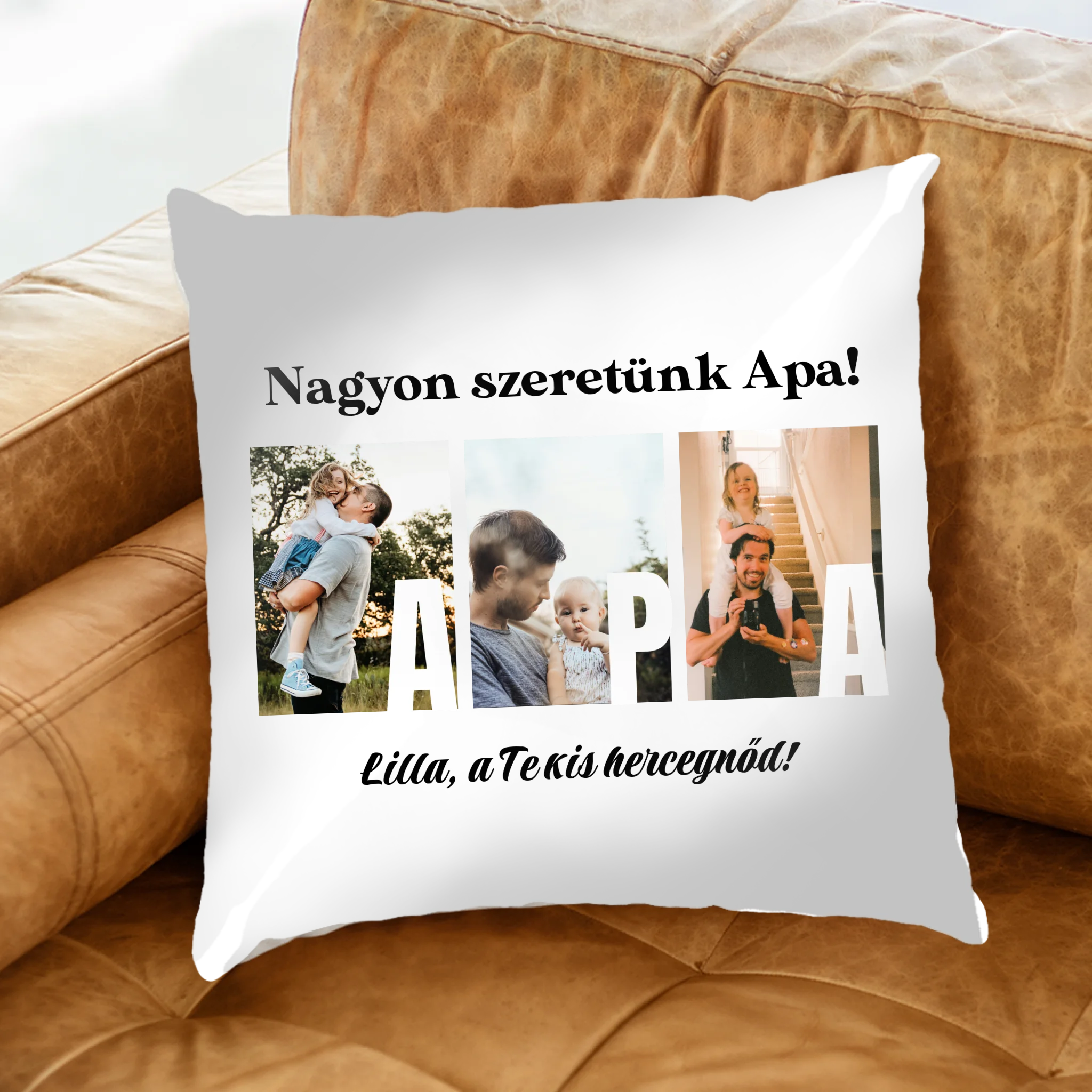Ajándék Apának - Egyedi képes Apa szeretünk párna