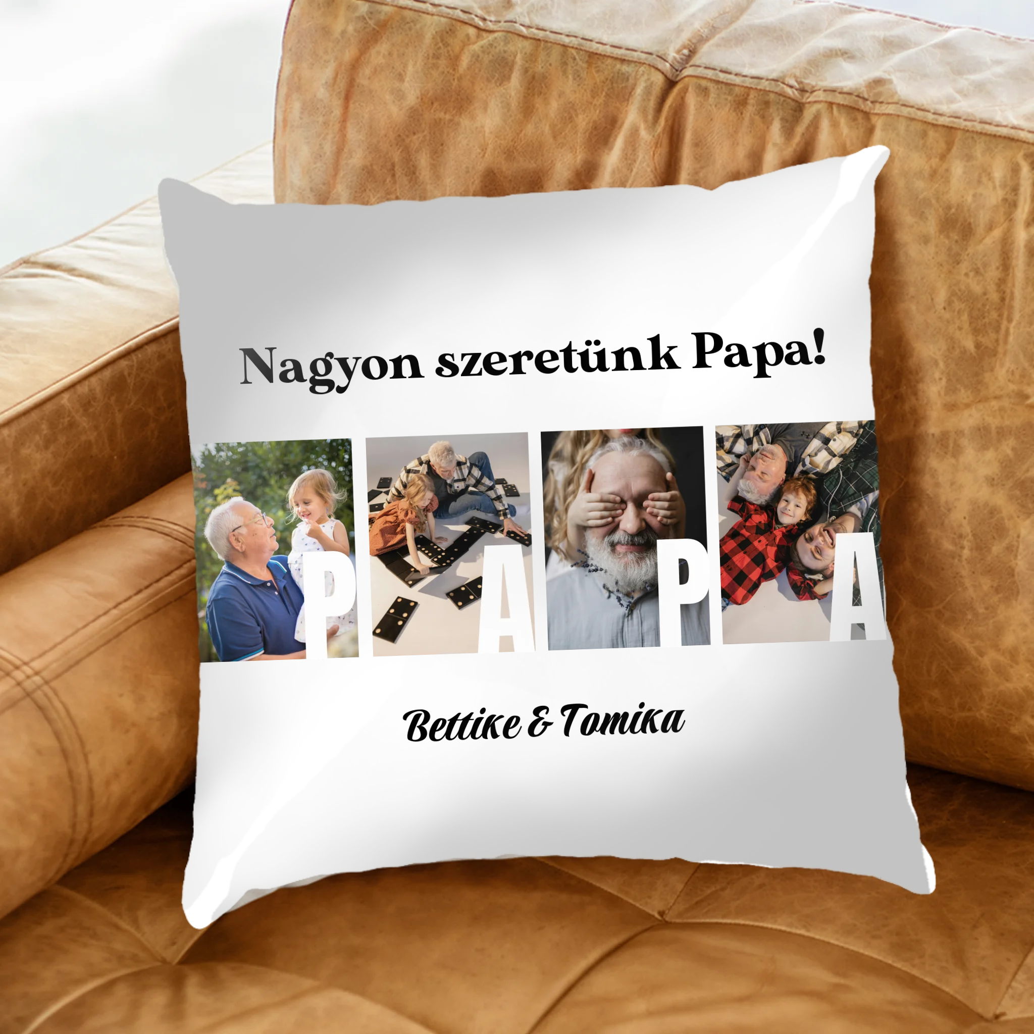 Ajándék Papának - Egyedi képes Papa szeretünk párna