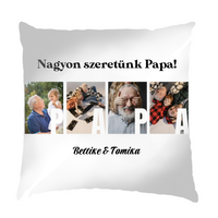 Ajándék Papának - Egyedi képes Papa szeretünk párna