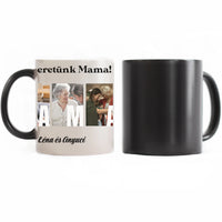 Ajándék Mamának - Egyedi képes Mama szeretünk bögre