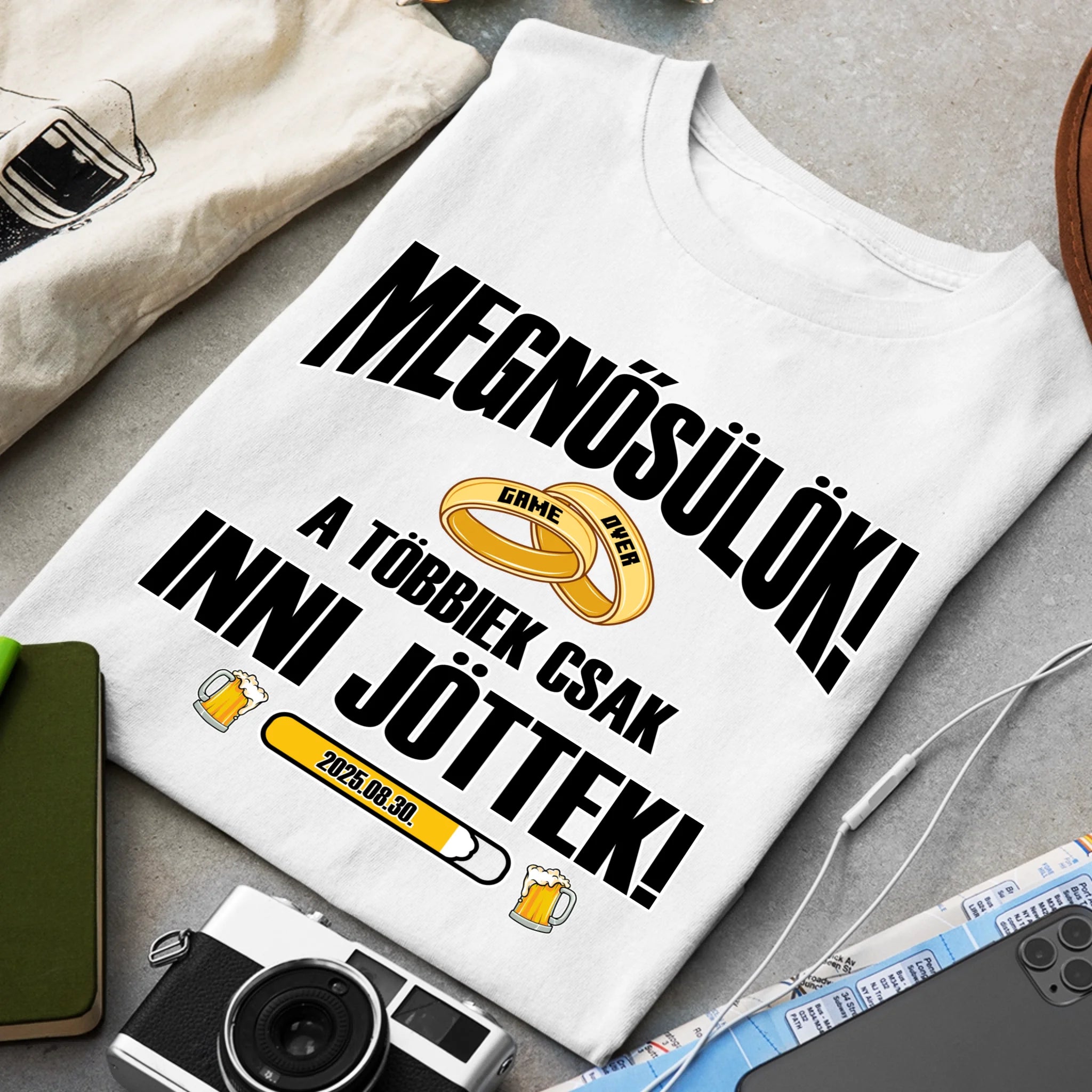 Egyedi vőlegény póló - Megnősülök a többiek csak inni jöttek