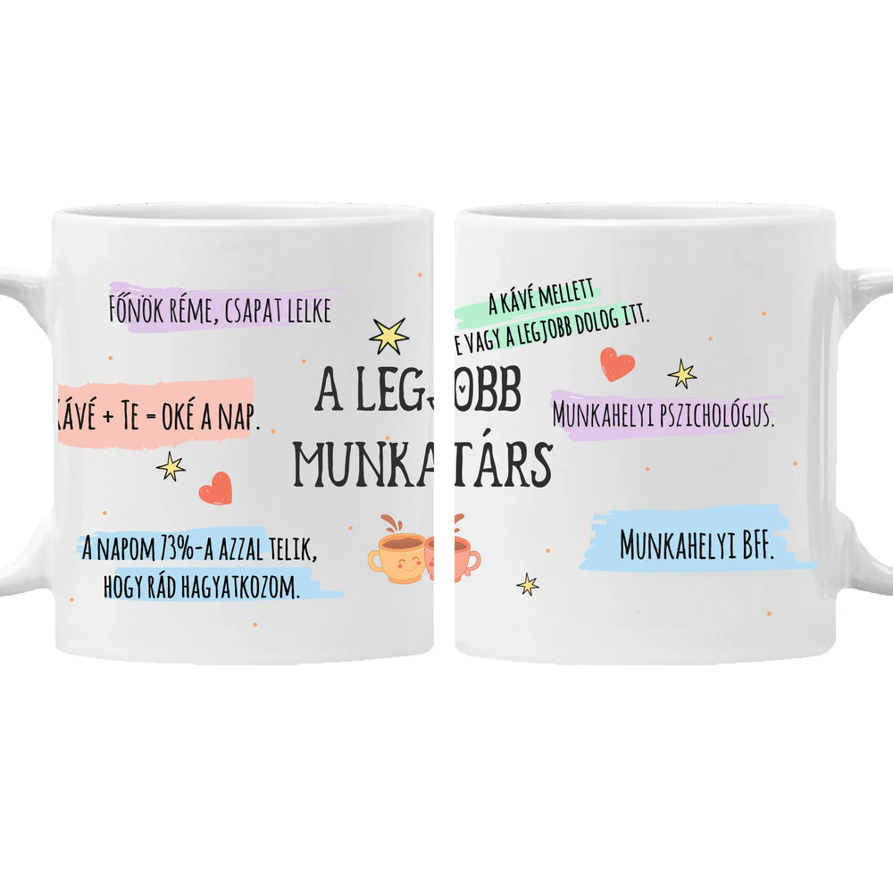 Egyedi feliratos bögre - ajándék a legjobb munkatársaknak