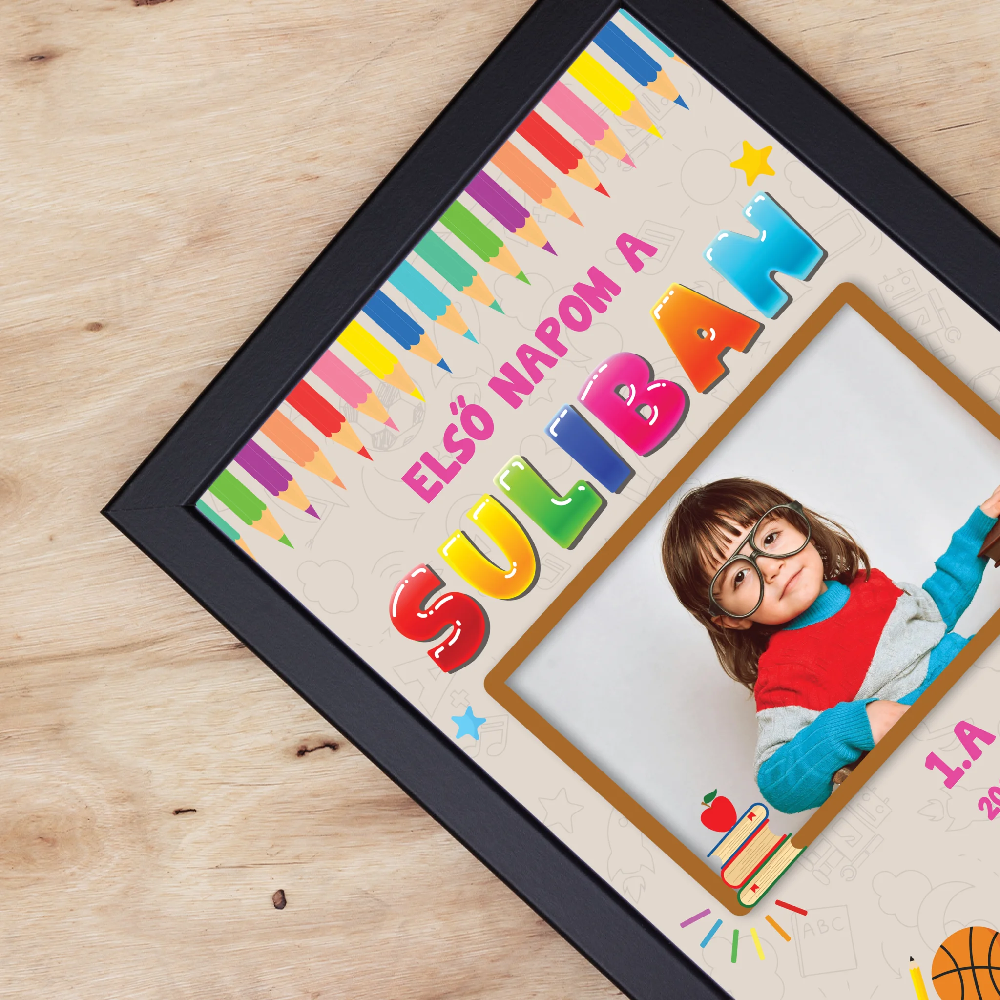 Első napom falikép - egyedi iskolakezdési ajándék saját fotóval, felirattal