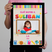 Első napom falikép - egyedi iskolakezdési ajándék saját fotóval, felirattal