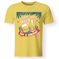 Hozd ide a söröm karácsonyi póló férfiaknak