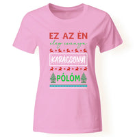 Ez az én elég csúnya karácsonyi pólóm nőknek
