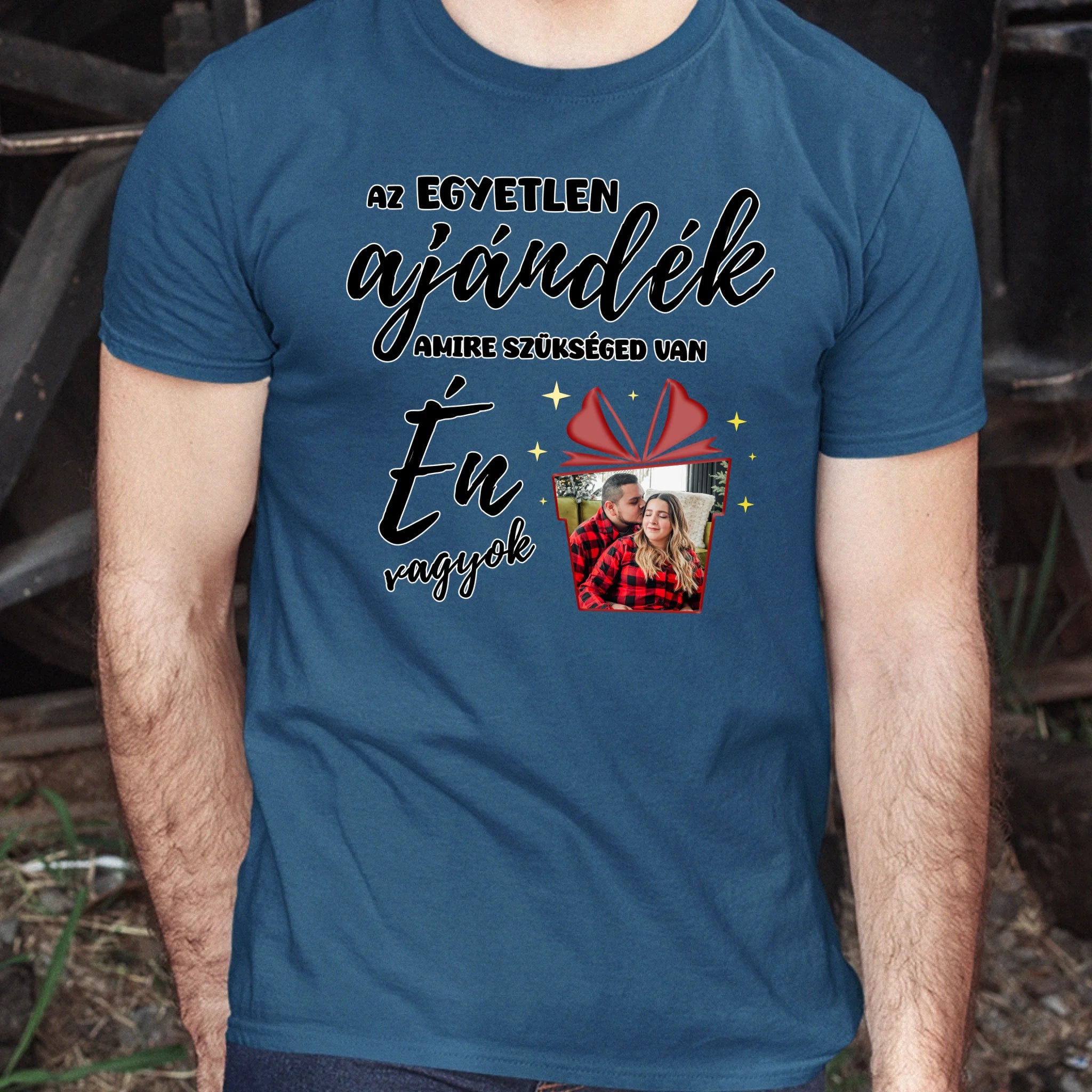 Az egyetlen ajándék amire szükséged van - vicces karácsonyi férfi póló