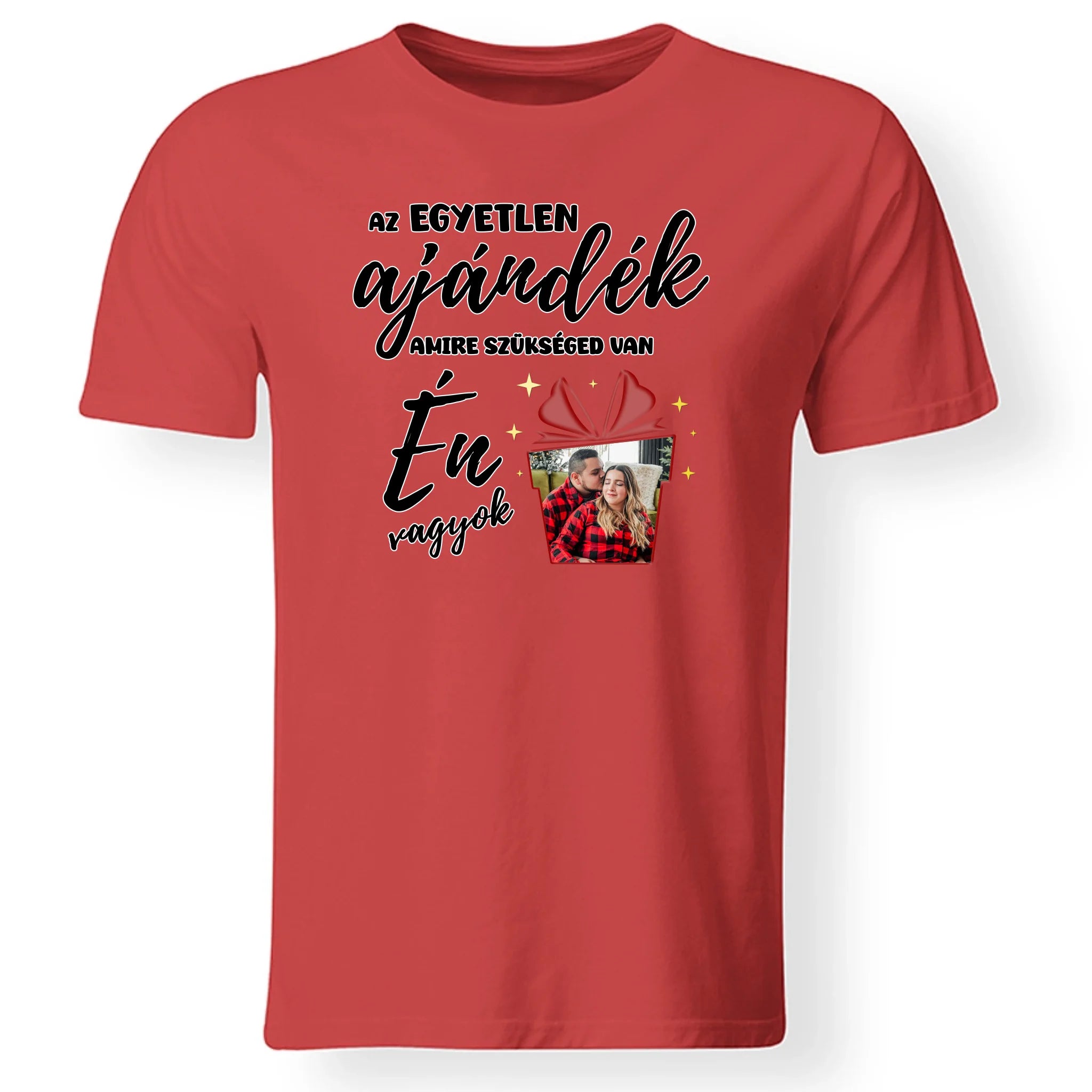 Az egyetlen ajándék amire szükséged van - vicces karácsonyi férfi póló