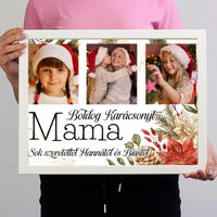 Karácsonyi ajándék mamáknak - egyedi képes falikép szerkeszthető felirattal