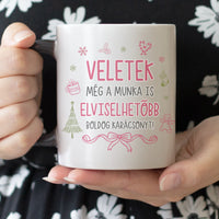 Karácsonyi bögre kollégáknak - vicces üzenettel és fényképpel