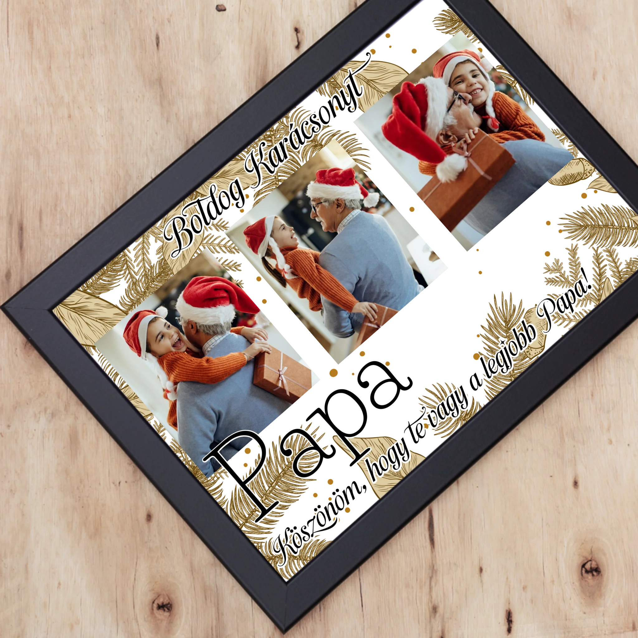Karácsonyi ajándék papának - egyedi képes falikép szerkeszthető felirattal