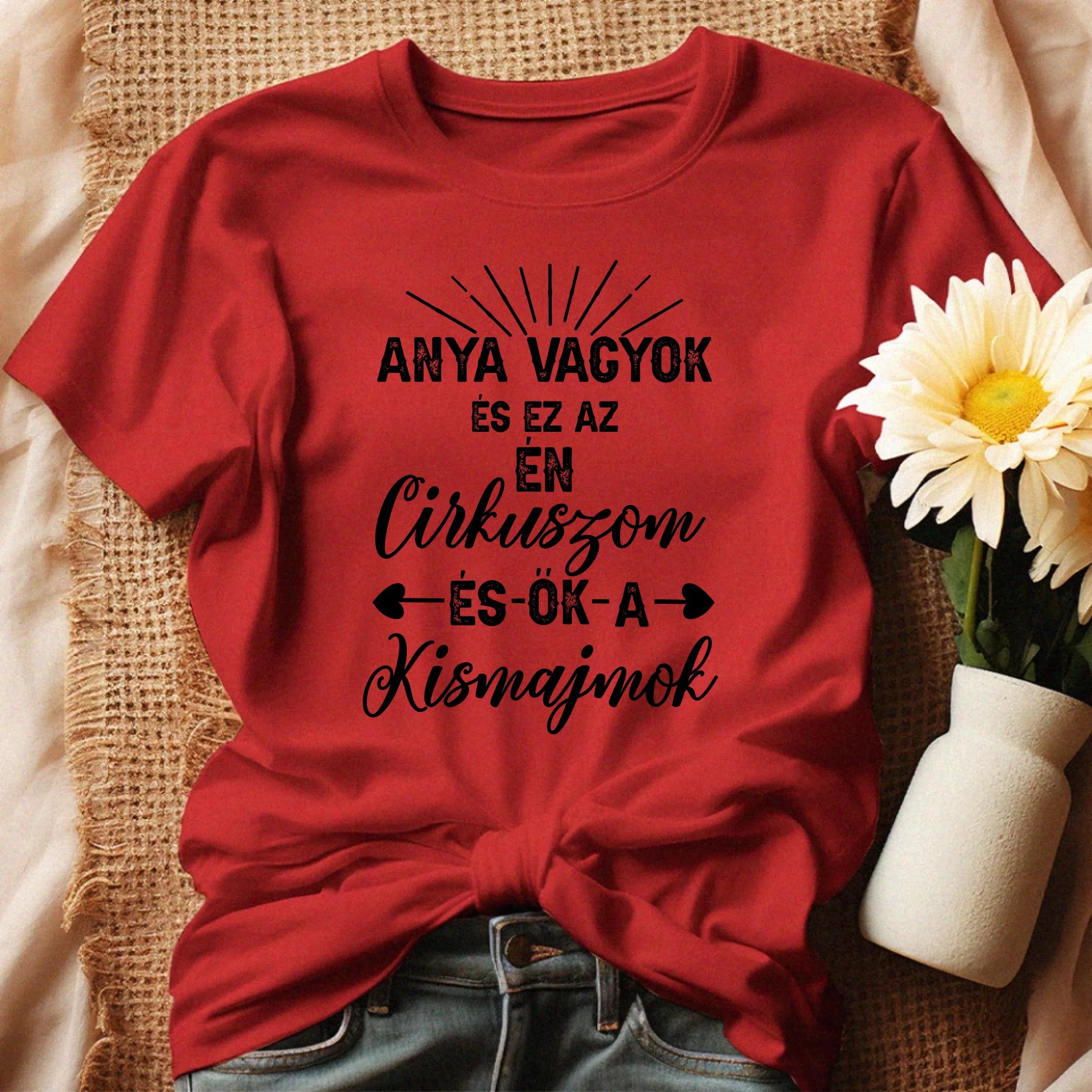 Egyedi ajándék anyukáknak- anya cirkusza póló piros