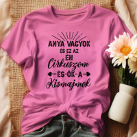 Egyedi ajándék anyukáknak- anya cirkusza póló rózsaszín