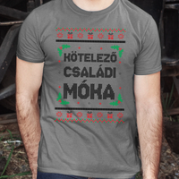 Kötelező családi móka - vicces feliratos karácsonyi férfi póló