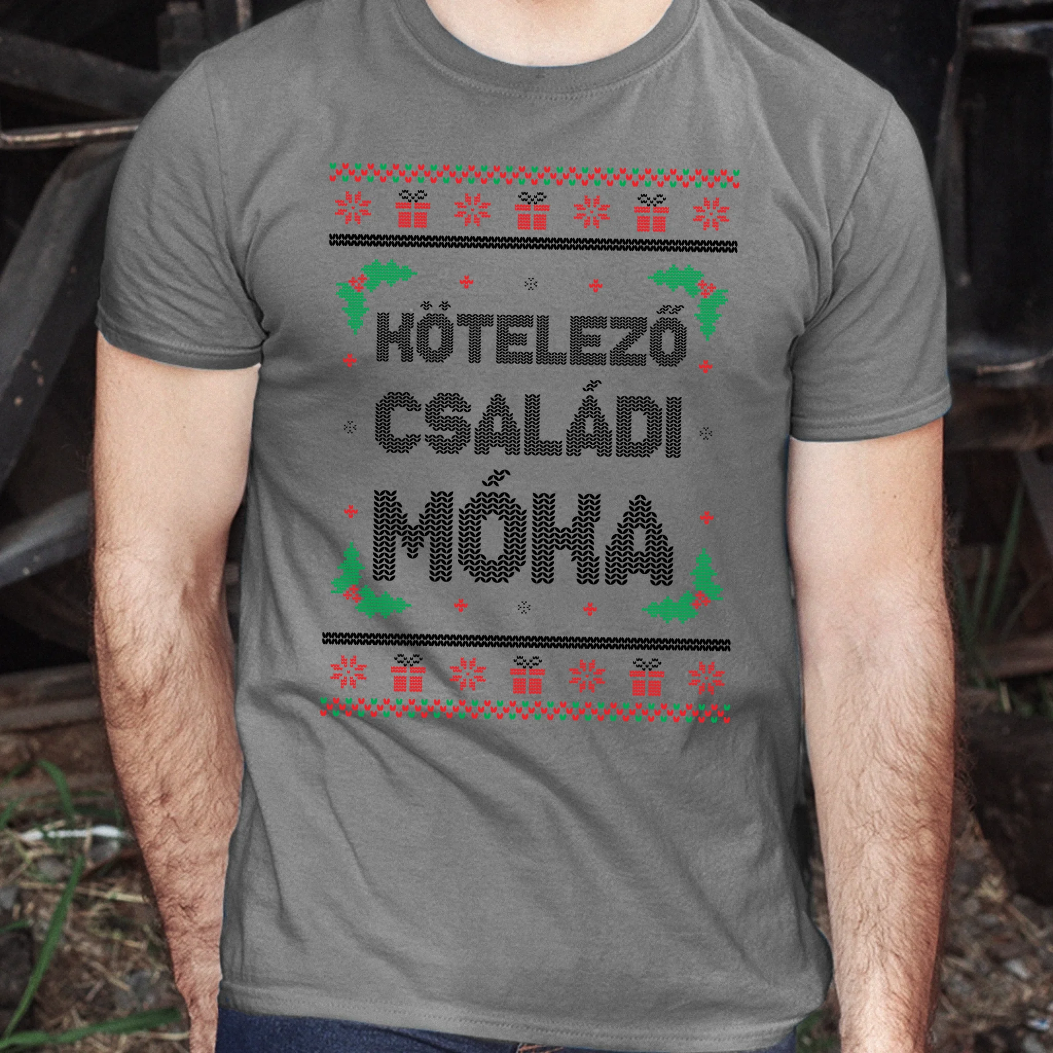 Kötelező családi móka - vicces feliratos karácsonyi férfi póló