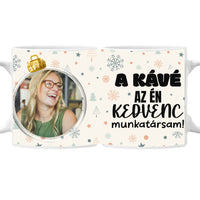 Karácsonyi bögre kollégának saját fotóval és vicces választható felirattal