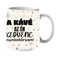 Karácsonyi bögre kollégának saját fotóval és vicces választható felirattal