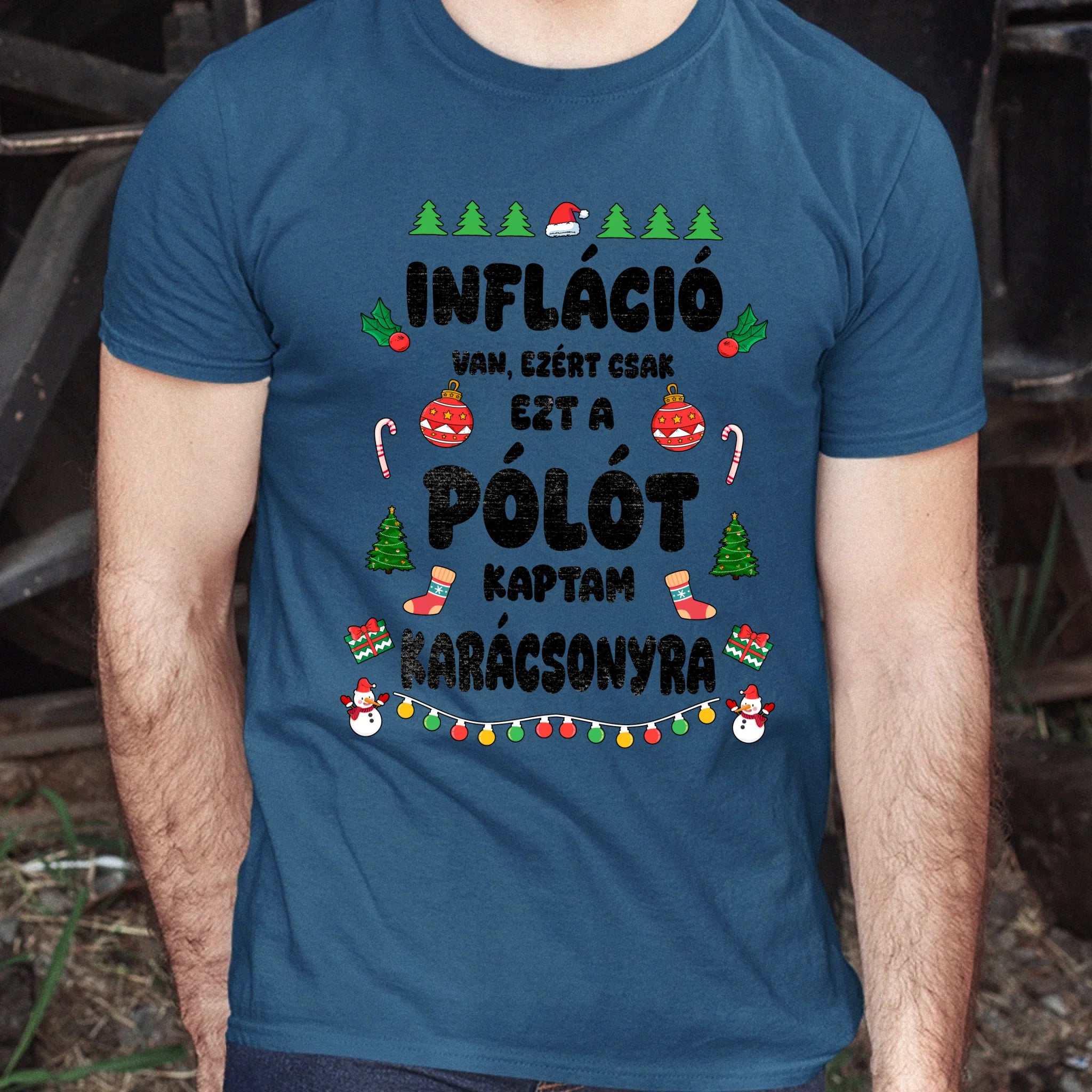 Inflációs karácsonyi férfi póló vicces felirattal