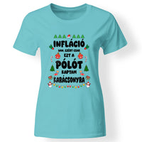 Inflációs karácsonyi női póló vicces felirattal