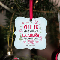 Karácsonyfadísz kollégáknak - vicces üzenettel négyzet alakú dísz