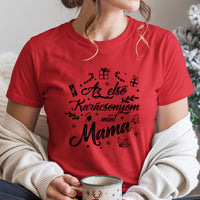 Az első karácsonyom mint mama póló -egyedi ajándék nagymamáknak