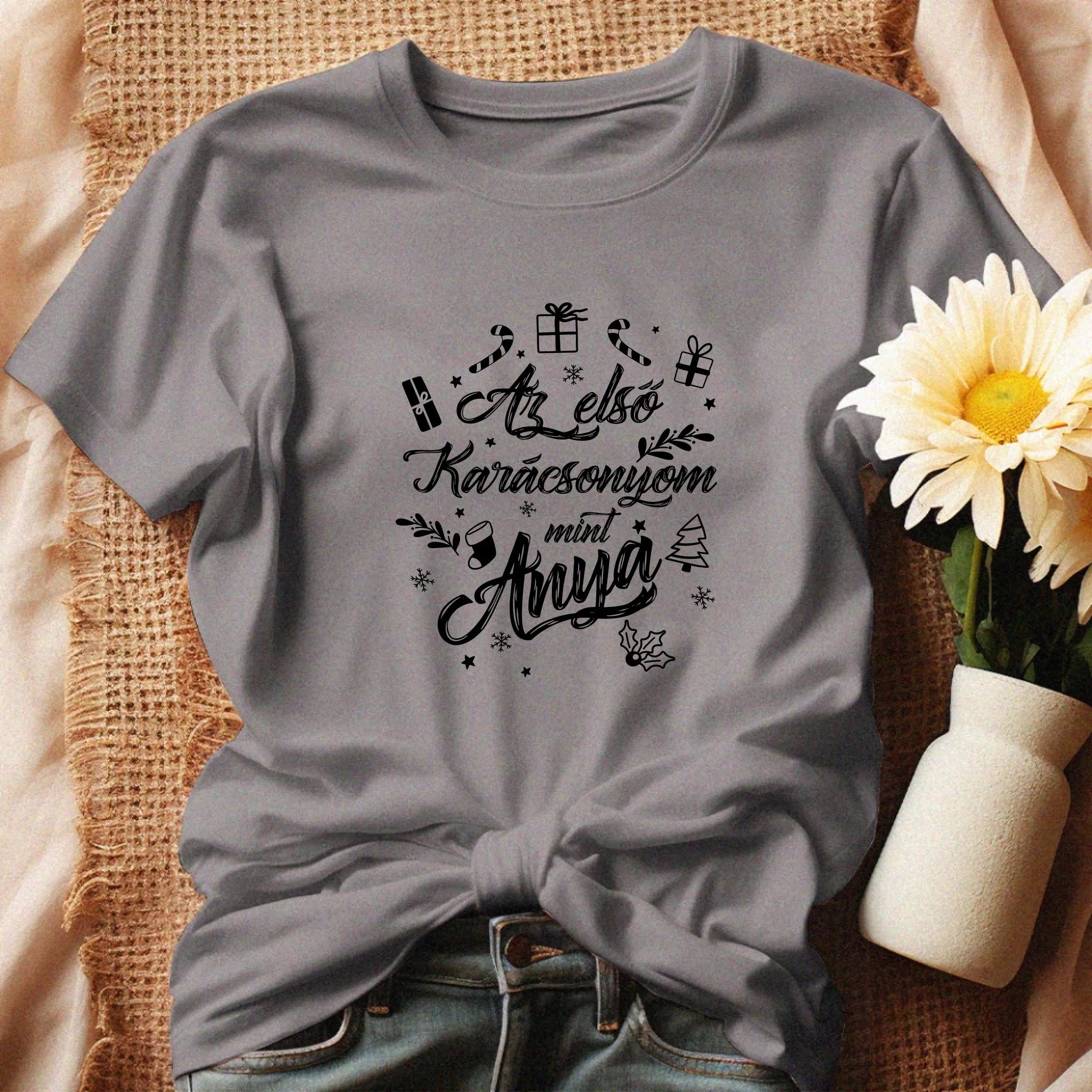 Az első karácsonyom mint anya póló -egyedi ajándék anyáknak