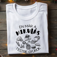 Mikulás testre gyúrok karácsonyi ajándék póló- vicces póló férfiaknak