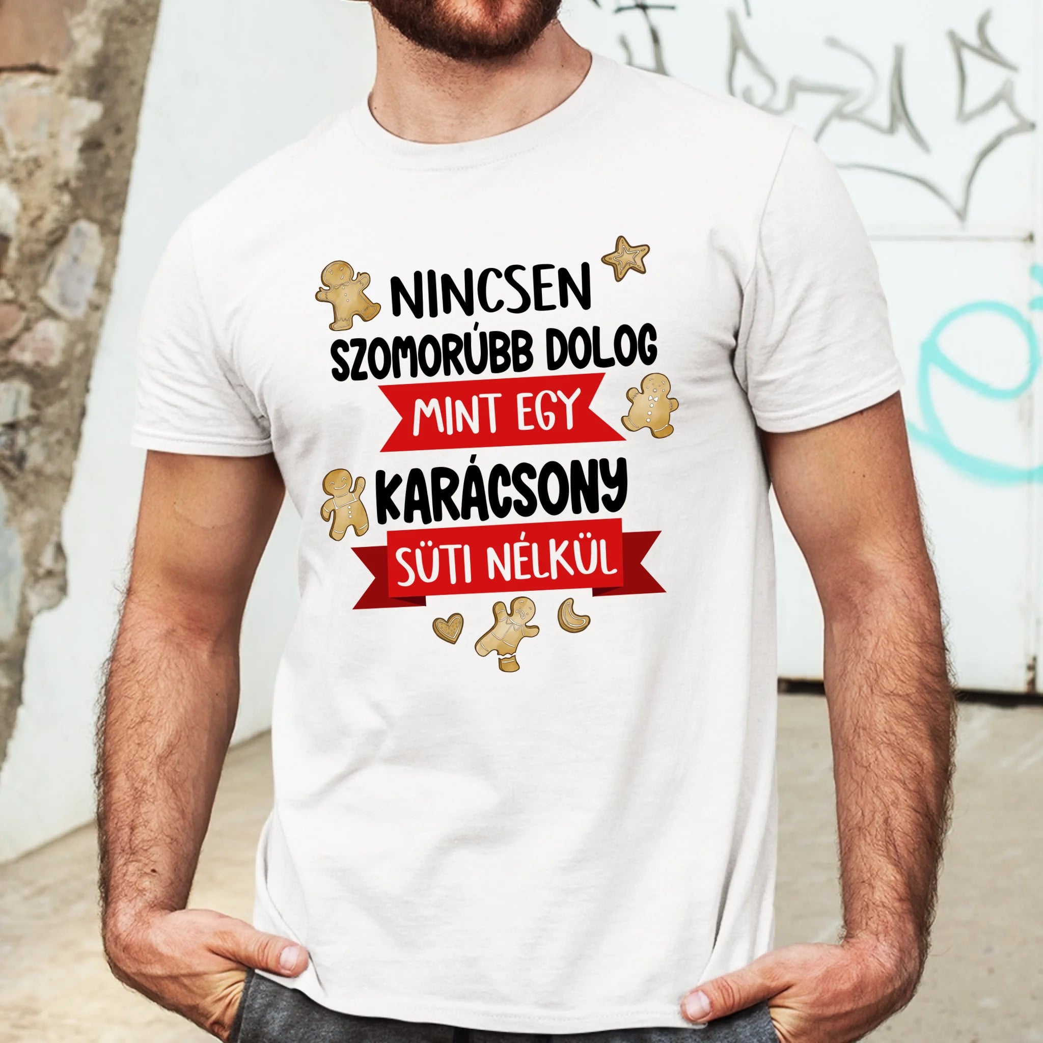 Nincsen szomorúbb dolog mint egy karácsony süti nélkül - vicces férfi póló