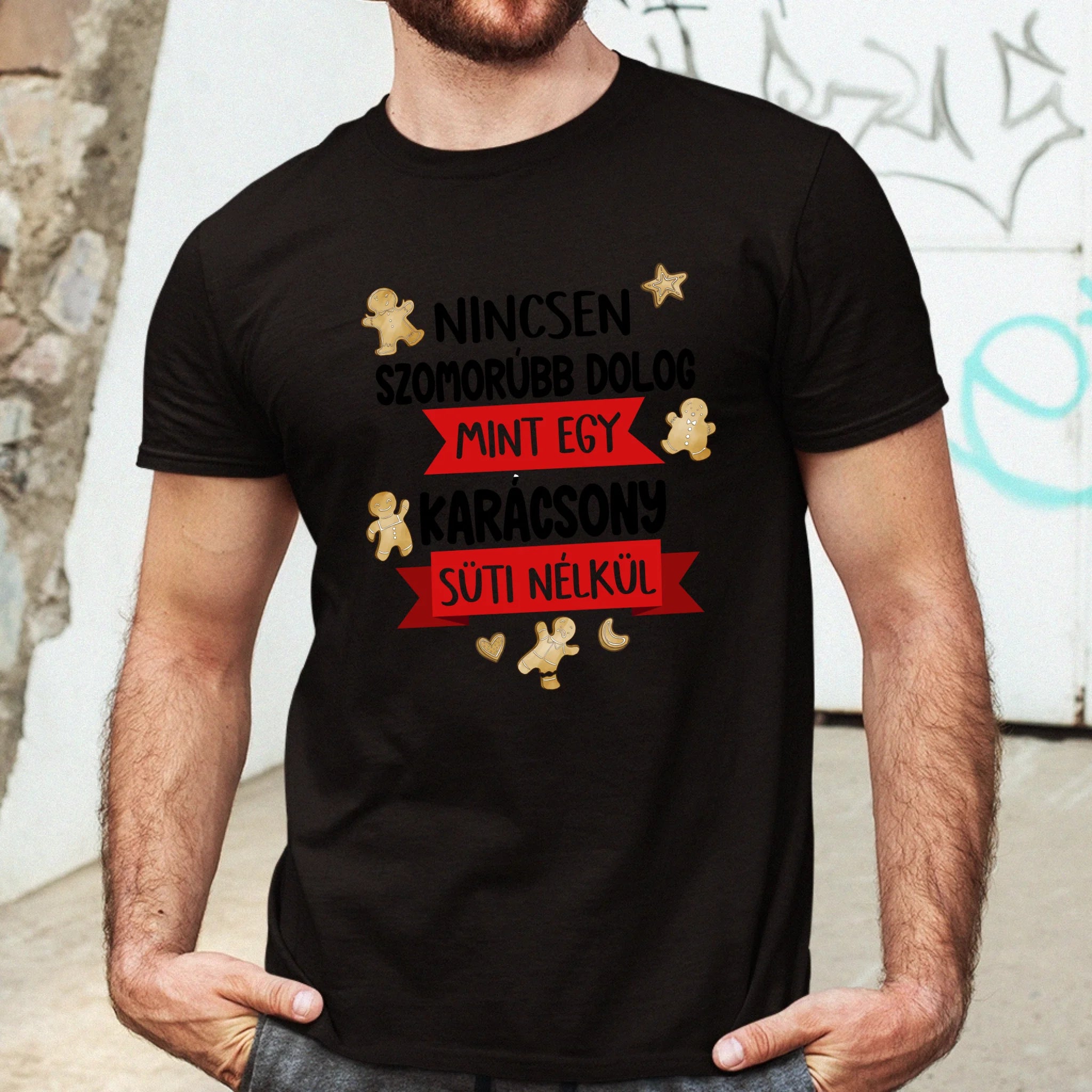 Nincsen szomorúbb dolog mint egy karácsony süti nélkül - vicces férfi póló