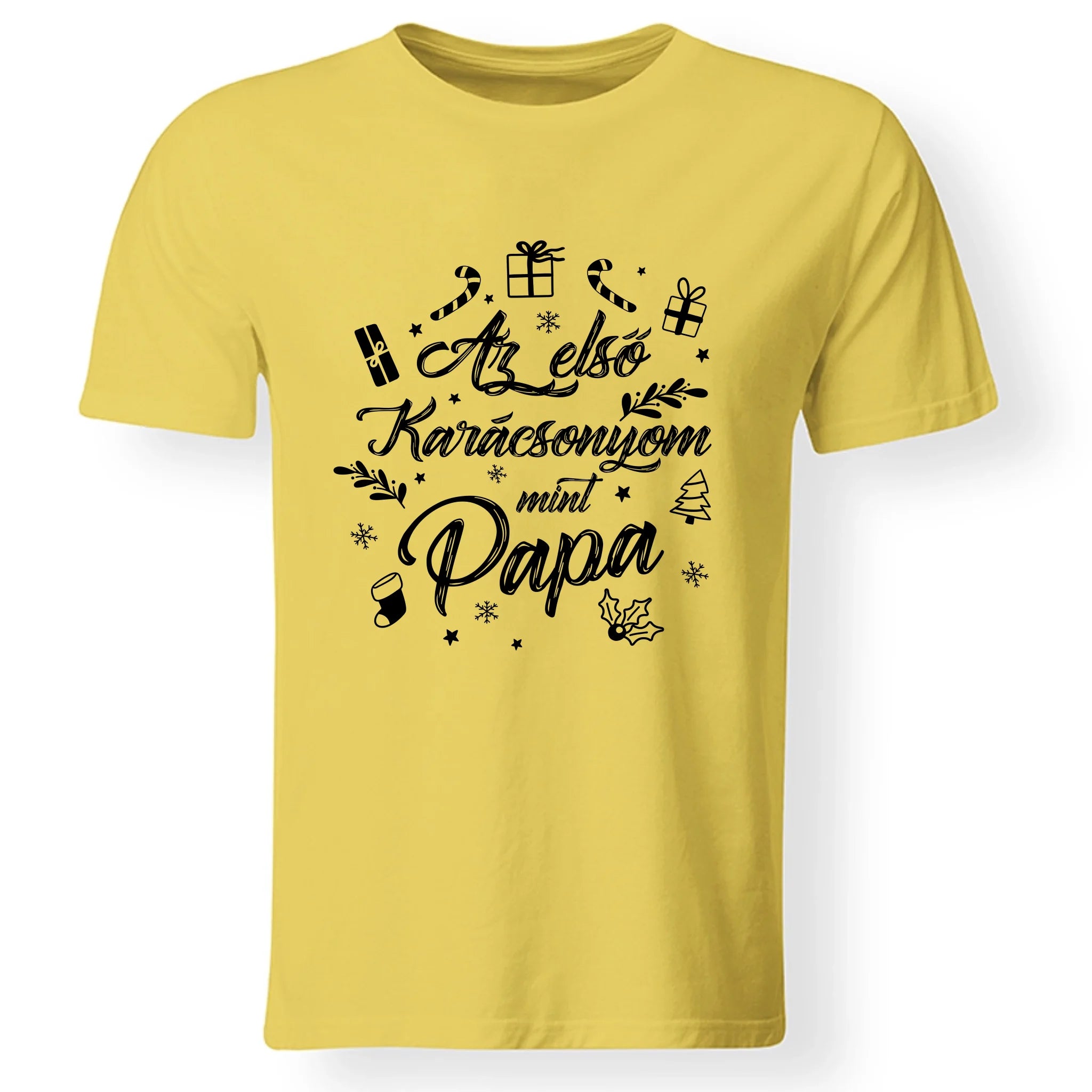 Az első karácsonyom mint papa póló -egyedi ajándék nagypapáknak
