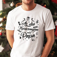 Az első karácsonyom mint papa póló -egyedi ajándék nagypapáknak
