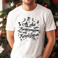 Az első karácsonyom mint keresztapa póló -egyedi ajándék keresztapáknak