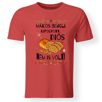 A bejgli kifogyott - vicces karácsonyi férfi póló