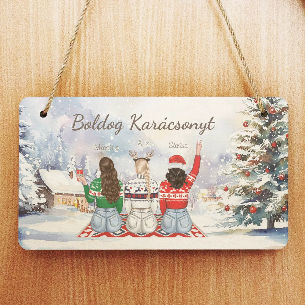 Szerkeszthető karakteres karácsonyi dísztábla ajándék barátnőknek