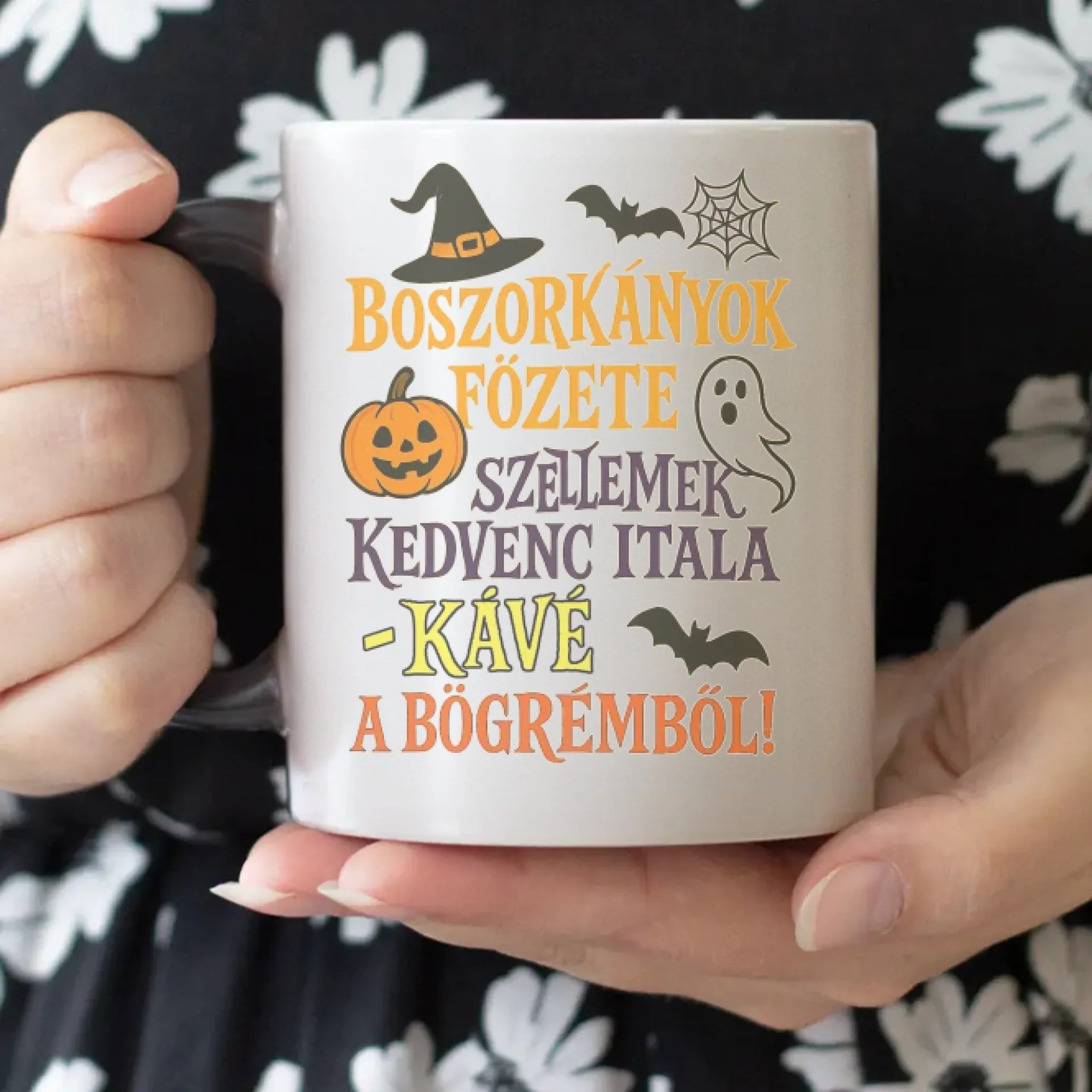 Egyedi egy képes halloweeni bögre felirattal