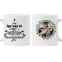 Fantasztikus munkatárs - feliratos bögre egyedi képpel munkatársaknak