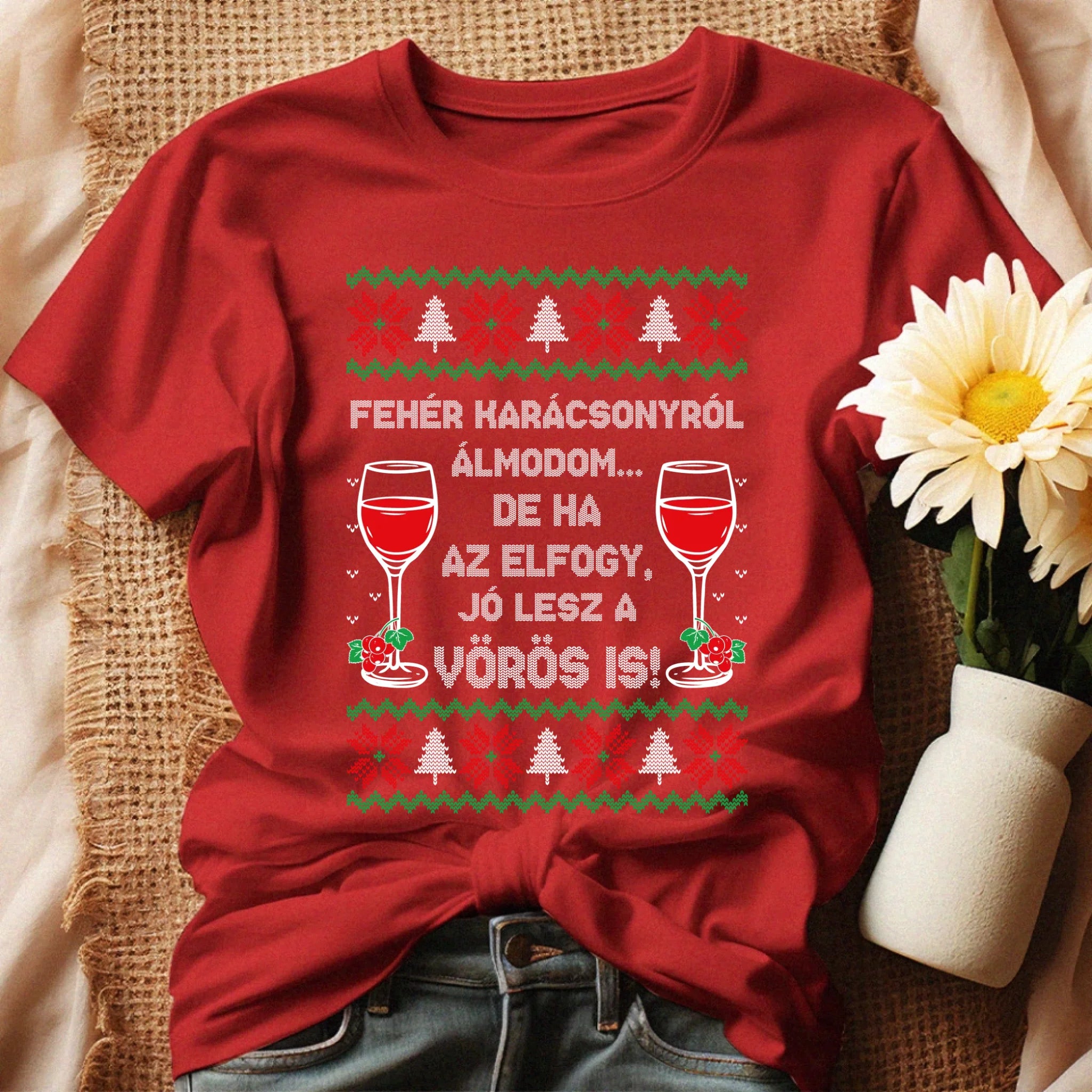 Fehér Karácsonyról álmodom - vicces karácsonyi női póló