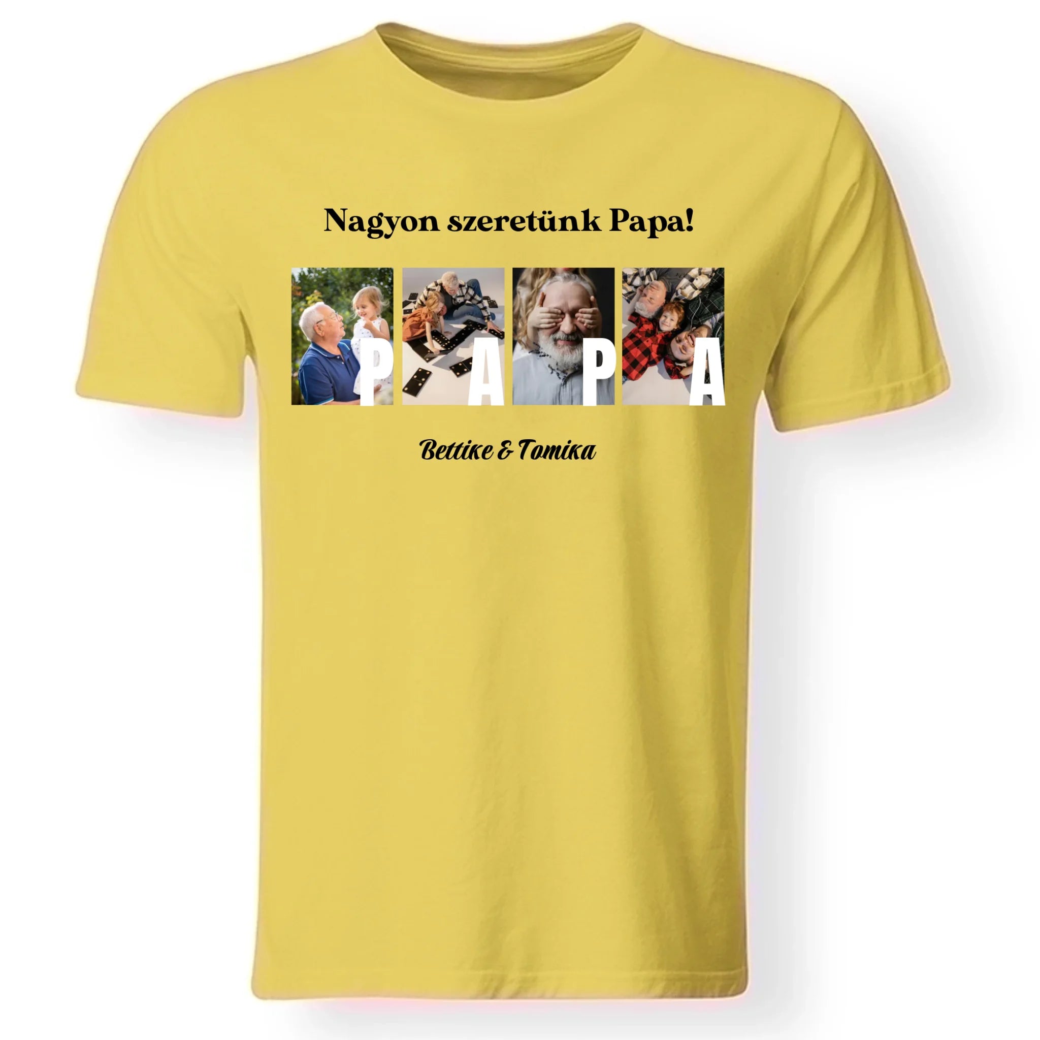 Ajándék Papának - Egyedi képes Papa szeretünk póló férfiaknak