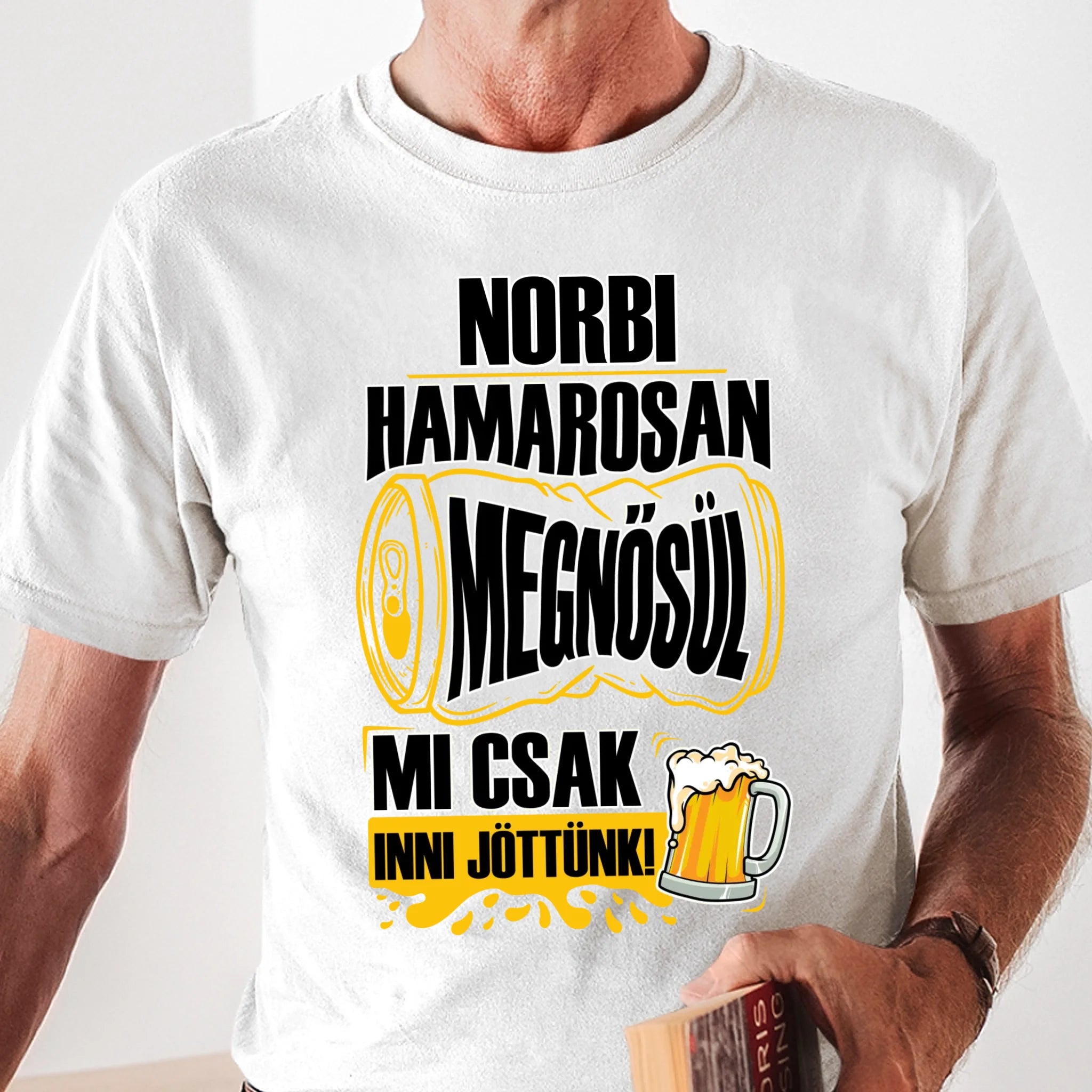 Hamarosan megnősül - egyedi neves legénybúcsú póló