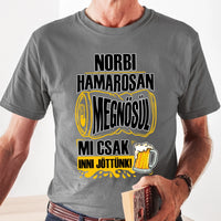 Hamarosan megnősül - egyedi neves legénybúcsú póló