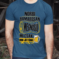 Hamarosan megnősül - egyedi neves legénybúcsú póló